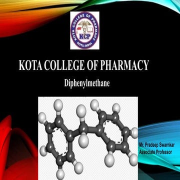 Diphenyl methane by Mr. Pradeep Swarnkar