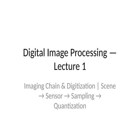 DIP_L1_Imaging_Chain.pptxنتنتنتنتنتنتنتنتن | PPTX