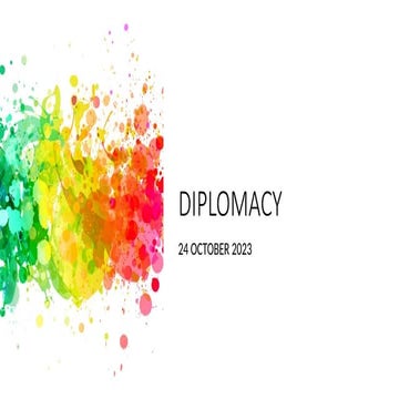 DIPLOMACY and many other things too.pptx