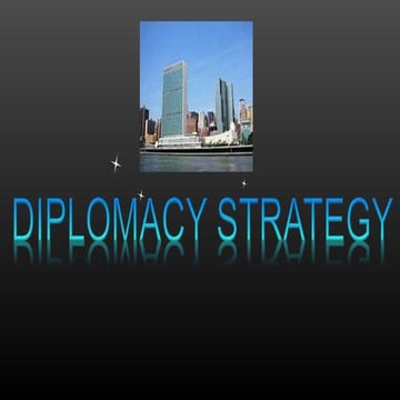 Diplomacy strategy