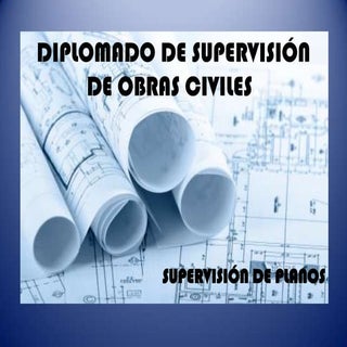 Diplomado de supervisión de obras c...