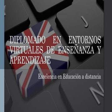 Diplomado en entornos virtuales de enseñanza y aprendizaje