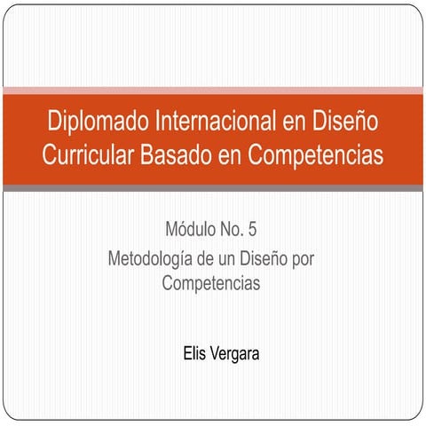 Diplomado internacional en diseño curricular basado en competencias elis
