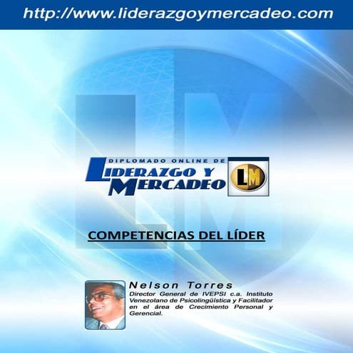 Diplomado online de liderazgo y mercadeo   nelson torres