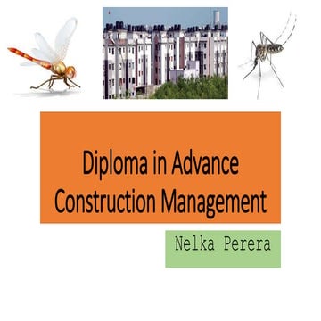 Diploma in Advance Construction Management.pptx