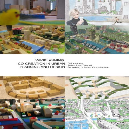 Wikiplanning: Co-creation in Urban Planning and Design