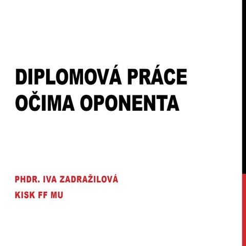Diplomova prace ocima oponenta