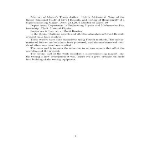 Master Thesis on Rotating Cryostats and FFT, DRAFT VERSION