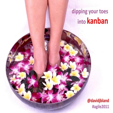 Dipping your toes into kanban agile2011