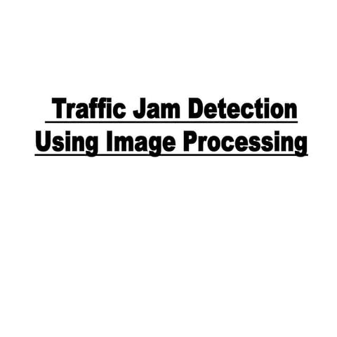 traffic jam detection using image processing