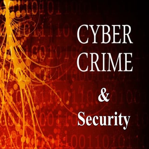 Cyber Crime and Security
