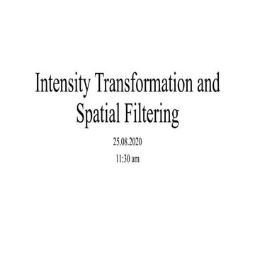 Intensity Transformation and Spatial Filtering