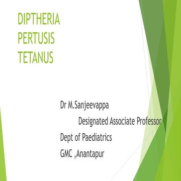 Diptheria ,Pertusis, Tetanus