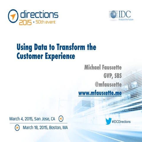 Using Data to Transform the Customer Experience