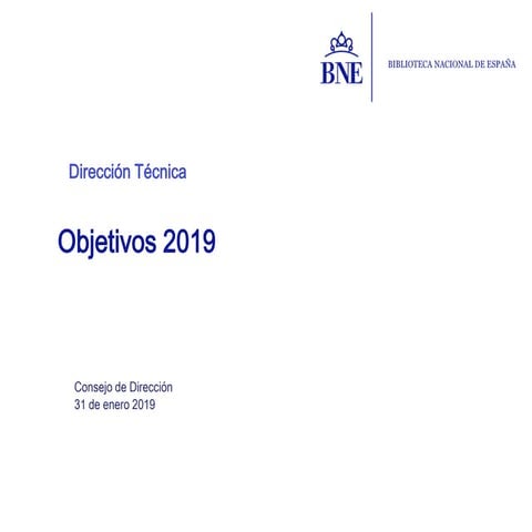 Dirección Técnica. Objetivos 2019