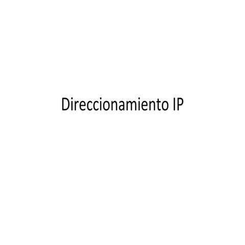 Direccionamiento IP