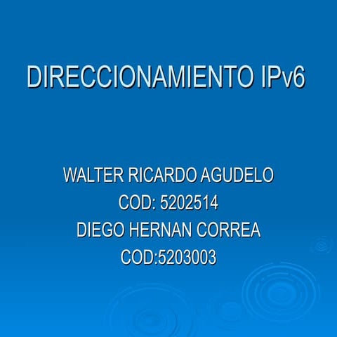 Direccionamiento I Pv6