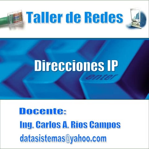   Direcciones ip