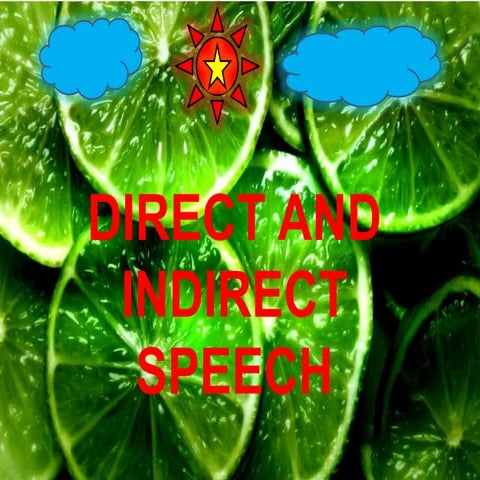 Direct and Indirect speech