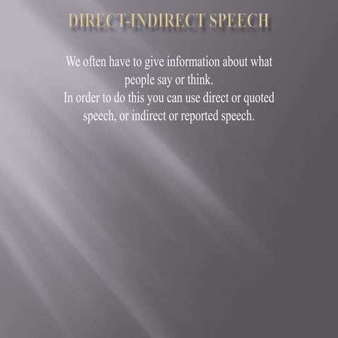 Direct indirect speech