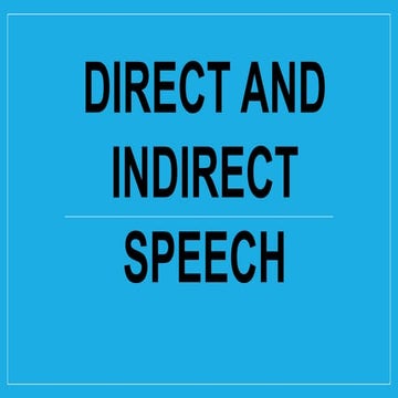 DIRECT-INDIRECT-SPEECH.pptx