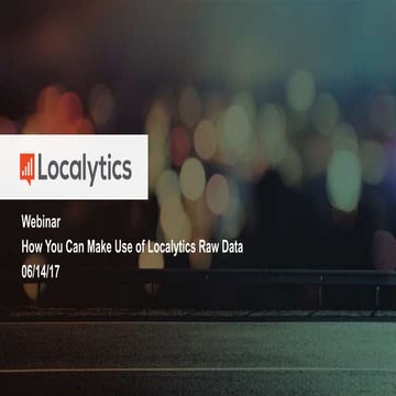 Localytics Webinar: Direct Access 
