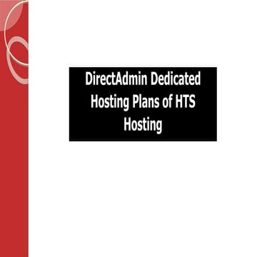 DirectAdmin Dedicated Hosting Plans of HTS Hosting.pptx