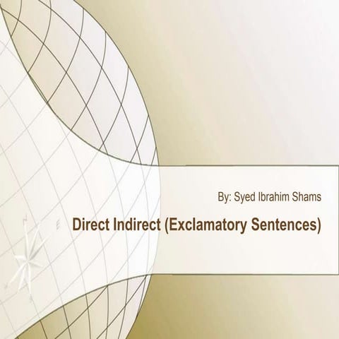 Direct Indirect (exclamatory sentences)