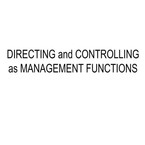 Effective Strategies for Directing and Controlling Operations