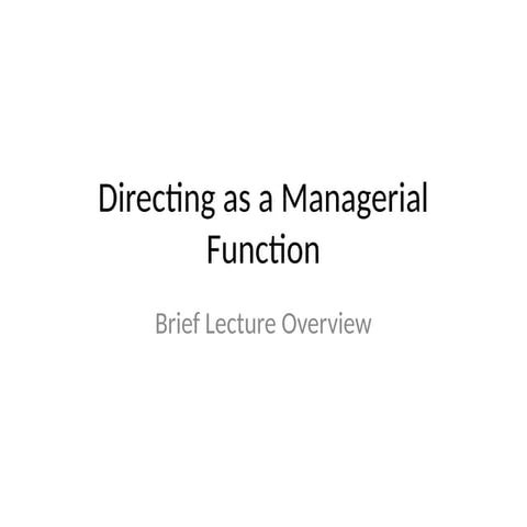 Function of Directing as Managerial Function, | PPTX