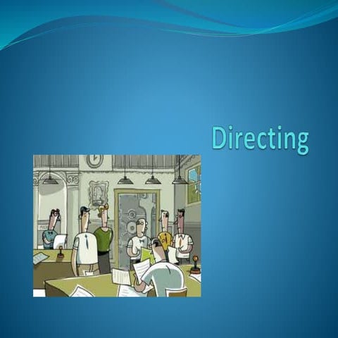 directing, communication, motivation, supervision.pptx