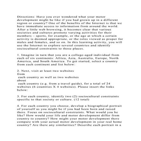 Directions Have you ever wondered what your motor development might.docx