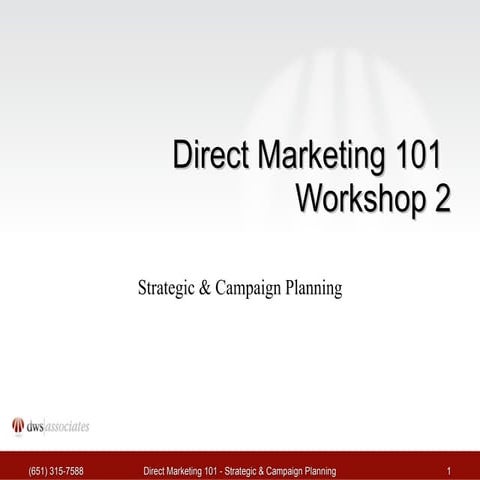 Direct Marketing 101: Workshop 2