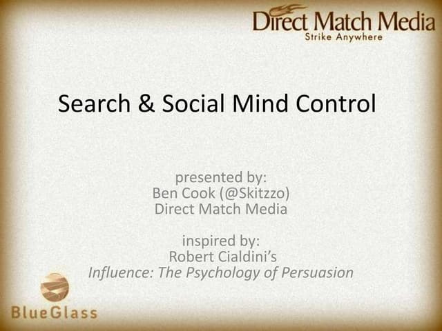 SEO & Social Media Mind Control - Harness the Power of Persuasion