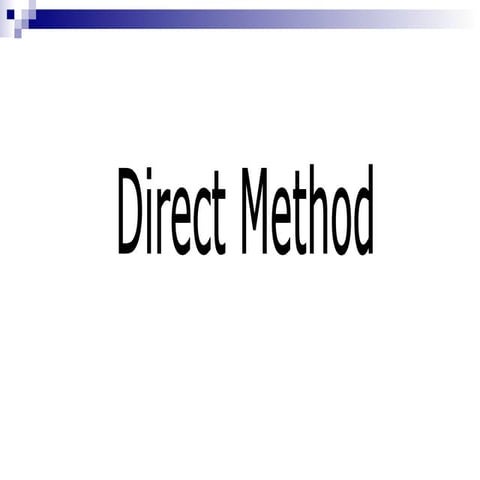 DIRECT METHOD Por Juan Timoteo Rodríguez Giménez
