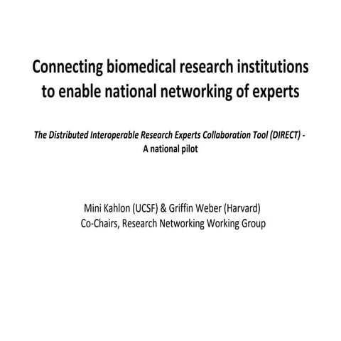 A National Network of Biomedical Research Expertise