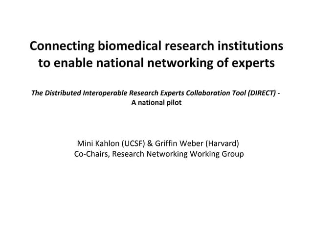 A National Network of Biomedical Research Expertise