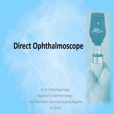 Direct ophthalmoscope