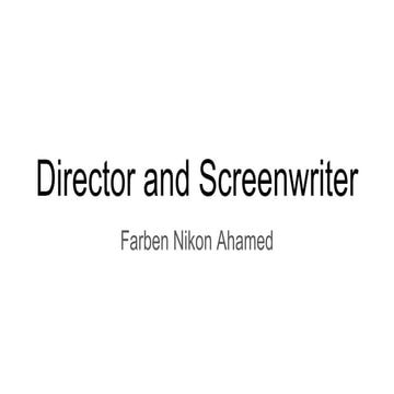 Director Producer Screenwriter Editor | PDF