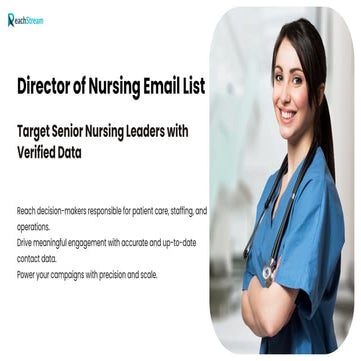 Target Senior Nursing Leaders with Verified Email Data for Healthcare ...