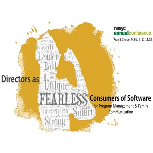 Directors as Fearless Software Consumers of Early Childhood Family Engagement...
