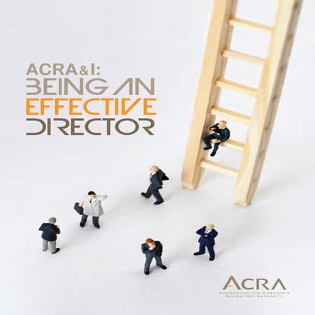 Directors role responsibility_singapore_acra | PDF