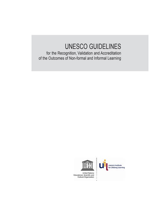 Directrices de la UNESCO para el reconocimiento, validación y acreditación de...
