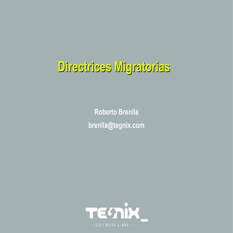 Directrices migratorias