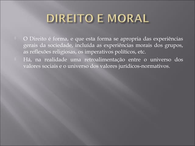 Direito e moral | PPT