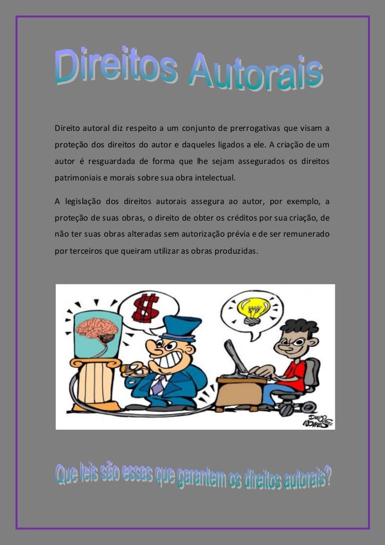 Explique Com Suas Palavras O Que Sao Direitos Autorais
