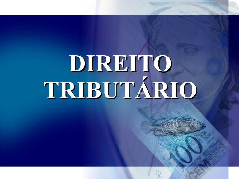 DIREITO TRIBUTÁRIO
