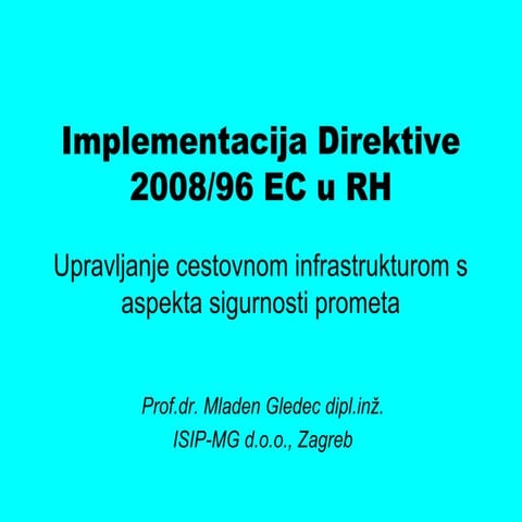 Implementacija Direktive 2008/96 EC u RH