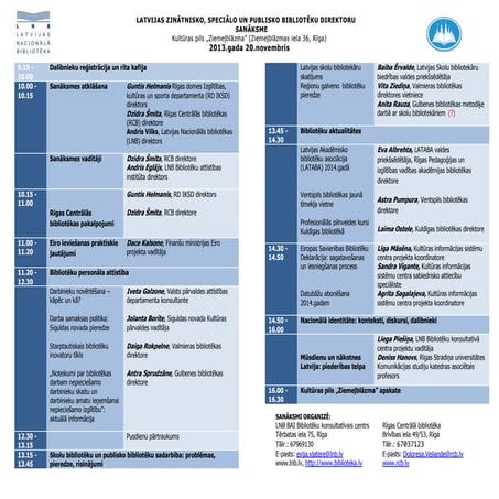 Latvijas zinātnisko, speciālo un publisko bibliotēku direktoru rudens sanāksme (20.11.2013.) PROGRAMMA