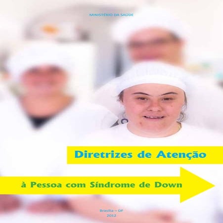 Diretrizes de atenção à pessoa com síndrome de Down